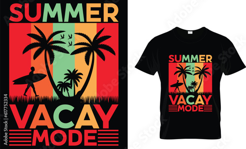 summer vacay mode t-shirt