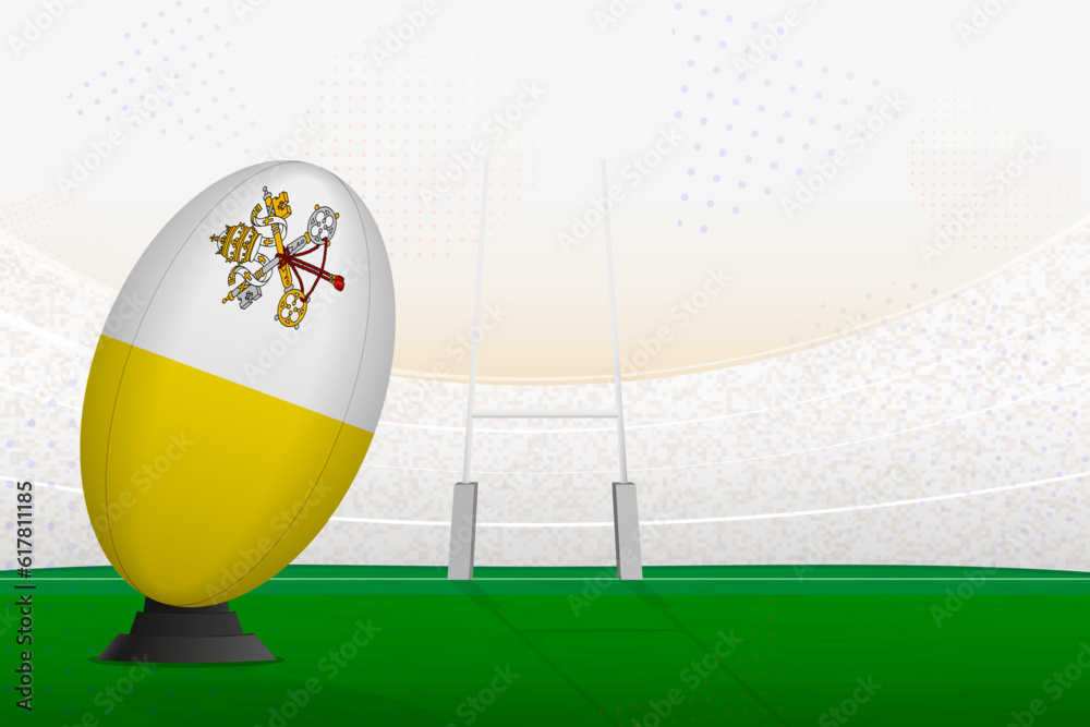 Naklejka premium Vatican City national team rugby ball on rugby stadium and goal posts, preparing for a penalty or free kick.