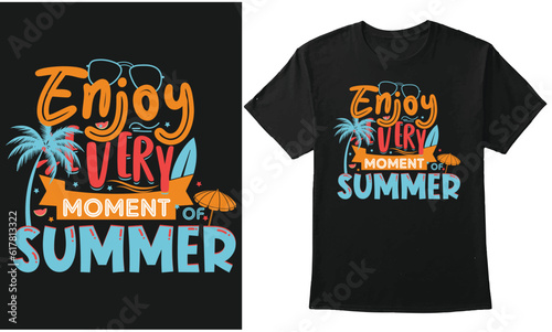 Enjoy Every Moment Of Summer Typography Design For T-shirt, Hoodie, Cap, Background, Sticker, Etc