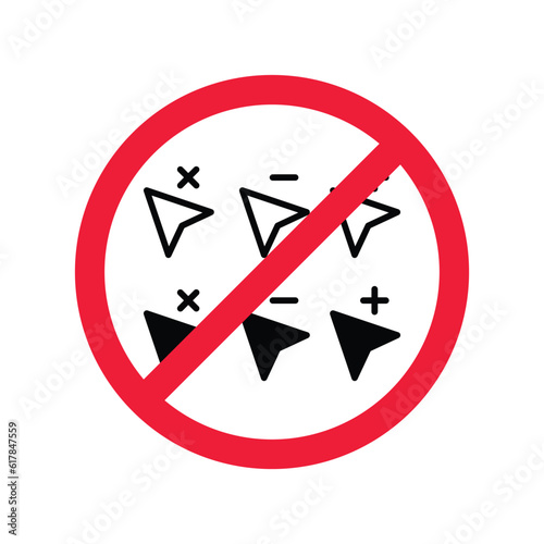 Free Download Forbidden Prohibited Warning, caution, attention, restriction label danger. No Cursor icon. Do not use Click vector icon. Pointer flat sign design. Cursor symbol pictogram - GFXLoad