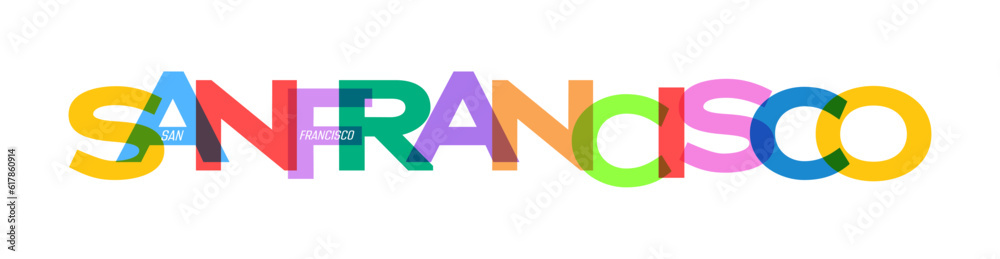 SAN FRANCISCO. Lettering on a white background. Vector design template for poster, map, banner SAN FRANCISCO. Lettering on a white background. Vector design template for poster, map, banner