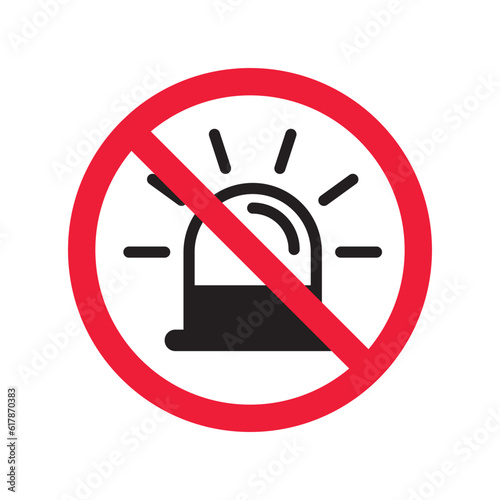 Forbidden siren icon. No shower vector sign. Prohibited Warning siren icon.  Caution or attention concept. No siren restriction icon. Siren flat symbol pictogram. UX UI icon