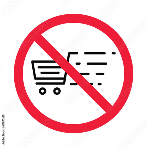 Forbidden Prohibited Warning, caution, attention, restriction label danger, ban stop. No online shopping flat sign design. Do not use trolley vector icon pictogram. UX UI icon