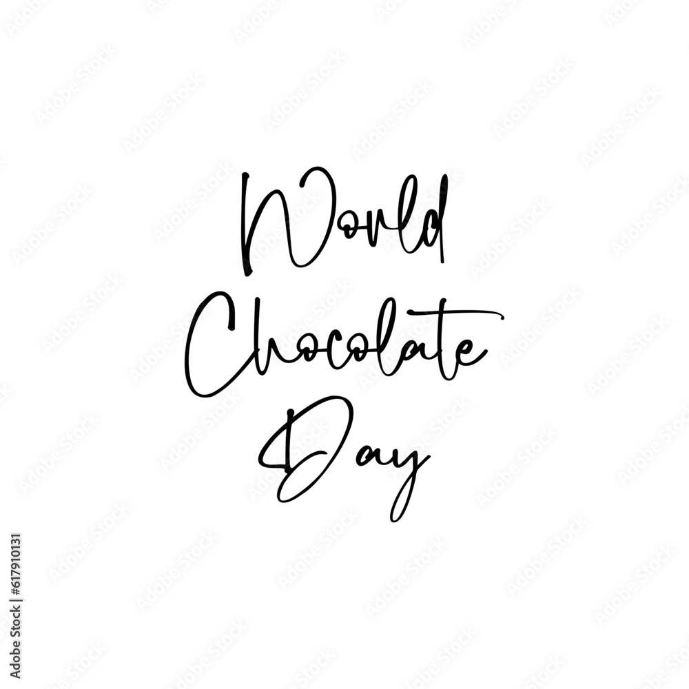 World Chocolate Day. Holiday banner with design letering on white background. Vector illustration.