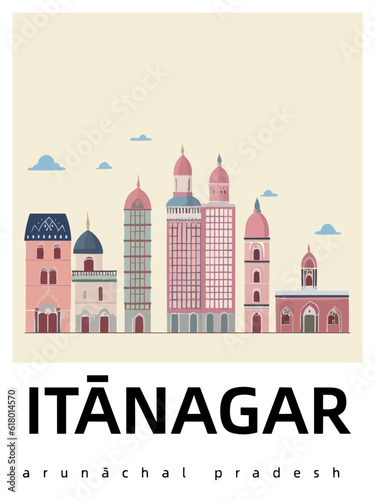 Itānagar: Flat design illustration poster with Indian buildings and the headline Itānagar in Arunāchal Pradesh photo