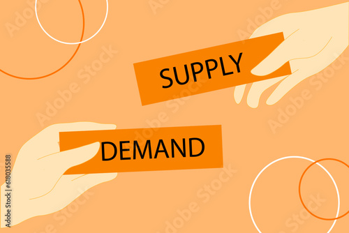 demand supply, Hand holding a demand supply sign for studying economics and business, vector illustration
