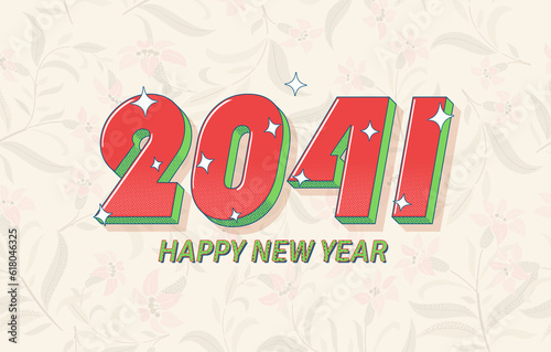 Happy New Year 2041 Numbers Written In a Red Bold Font On Floral Background.