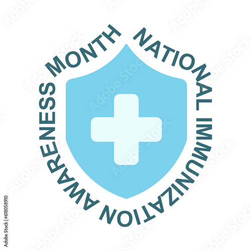 National Immunization Awareness Month vector illustration. Annual august celebration .