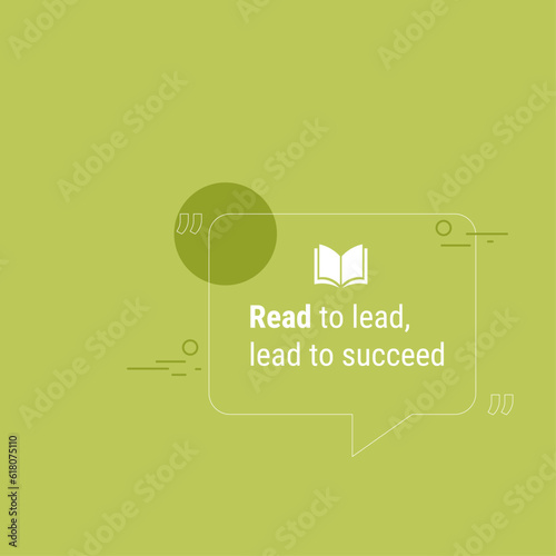 Vector illustration of an inspirational quote about the power of reading and leadership in achieving success.