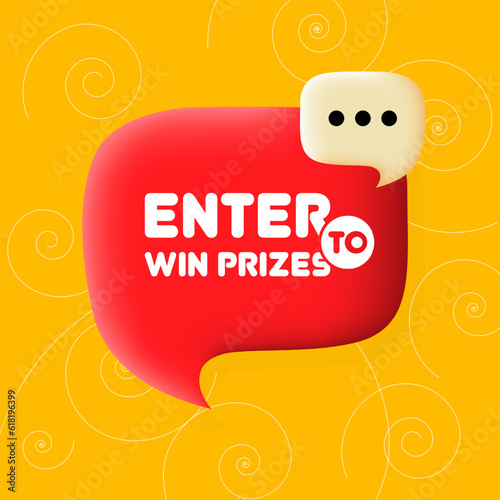 Enter to win prizes banner. Speech bubble with Enter to win prizes text. Business concept. 3d illustration. Spiral background. Vector line icon for business