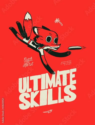 Ultimate fox. Cute fox character catching disc in a jump. Ultimate vintage typography silkscreen t-shirt print vector illustration.