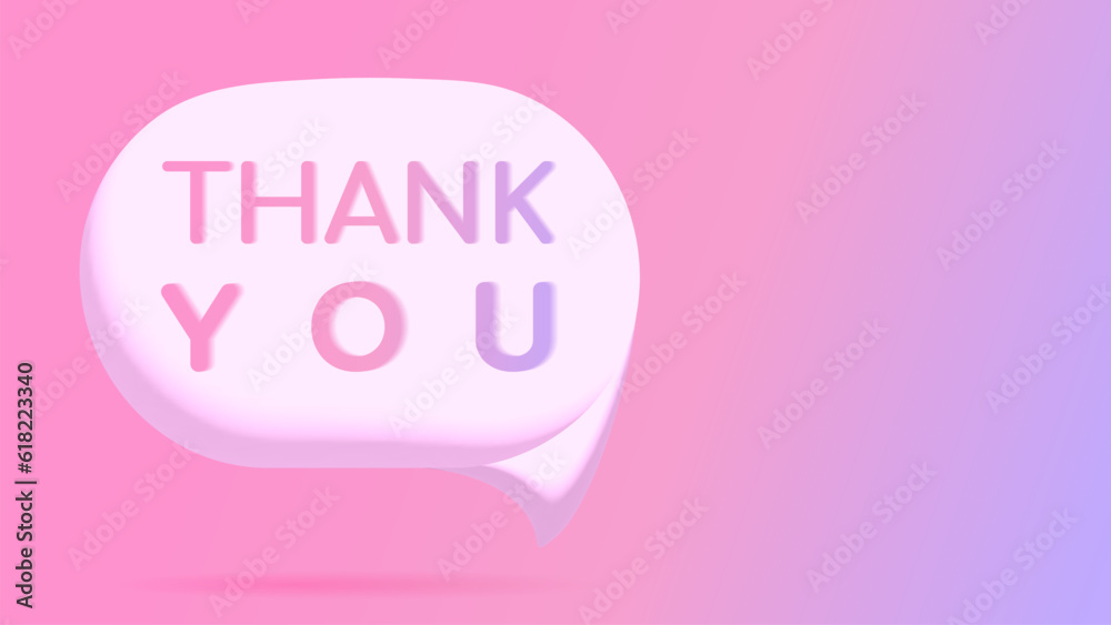 Thank you banner with 3d realistic speech bubble and cope space for text. Cute pink violet gradient background for promotion, web. Vector illustration Thank you banner with 3d realistic speech bubble and cope space for text. Cute pink violet gradient background for promotion, web. Vector illustration