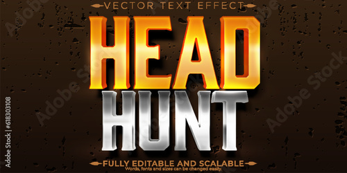 Hunter text effect, editable warrior and metallic text style