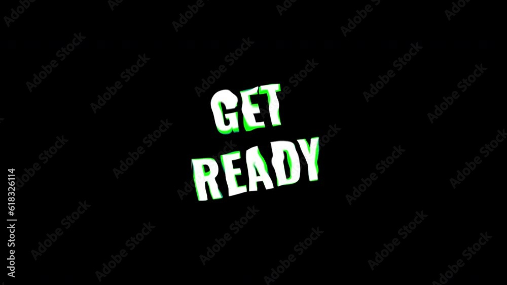 Get ready motion text animation with glitch effect and color. 4k footage