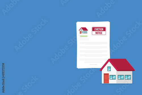 House with an eviction notice document
