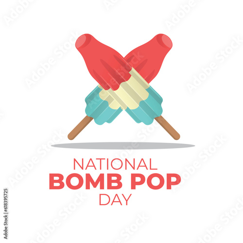 vector graphic of National Bomb Pop Day good for National Bomb Pop Day celebration. flat design. flyer design.flat illustration.