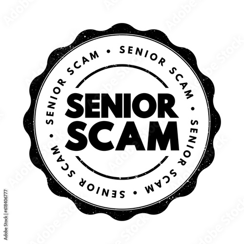 Senior Scam text stamp, concept background