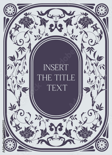 Floral engraving frame. Retro background and poster, banner and flyer with vintage pattern. Elegant design for wedding invitations and menus, covers, brochures. Cartoon flat vector illustration