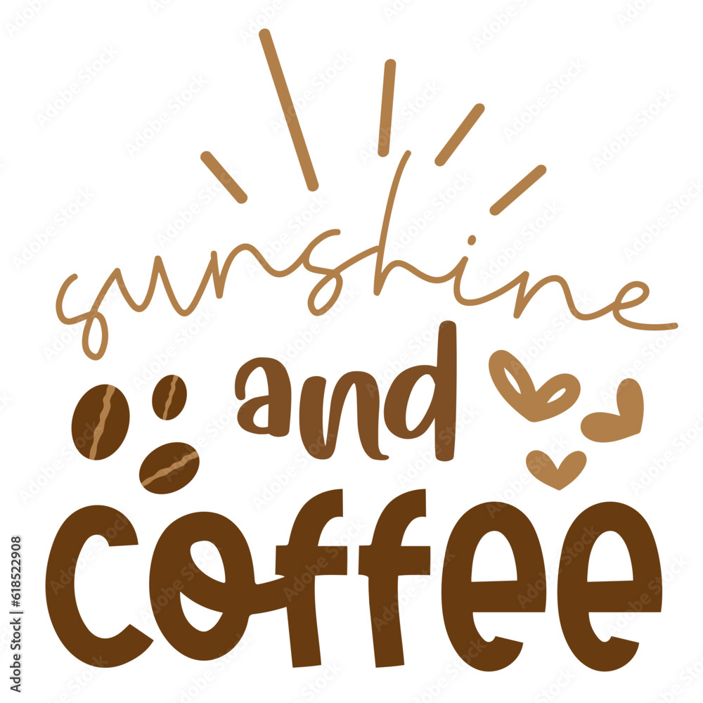 Coffee Hand drawn motivation lettering phrase in modern calligraphy style. Inspiration slogan for print and poster design. Vector illustration. . Vector illustration Coffee Hand drawn motivation lettering phrase in modern calligraphy style. Inspiration slogan for print and poster design. Vector illustration. . Vector illustration