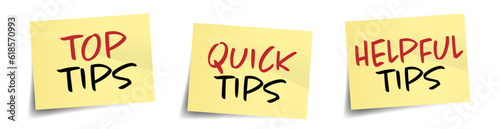 Top tips, quick tips, helpful tips