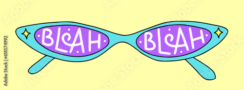 Trendy retro cartoon sunglasses. Girly 1990s artwork. Lettering slogan of Blah Blah. Bright colors. Trendy sticker for graphic tee, streetwear, poster.