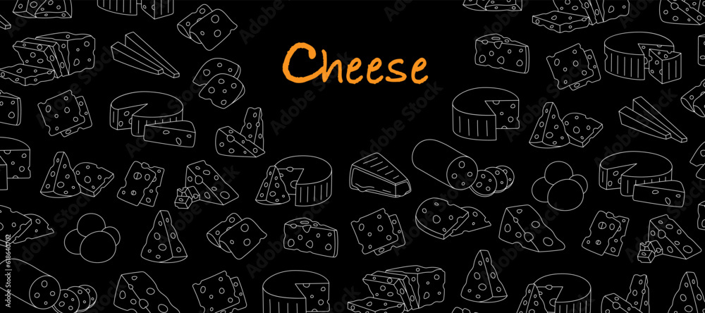 Cheese shop horizontal banner. Cheese menu design. Cheddar, camembert, brick, mozzarella, maasdam, brie, roquefort, gouda, feta and parmesan.