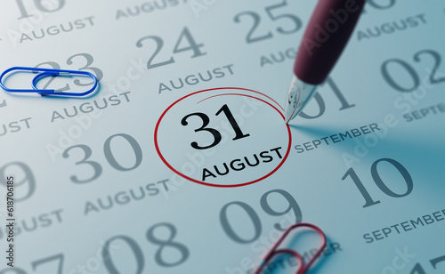August 31st Calendar date. close up a red circle is drawn on August 31st to remember important events