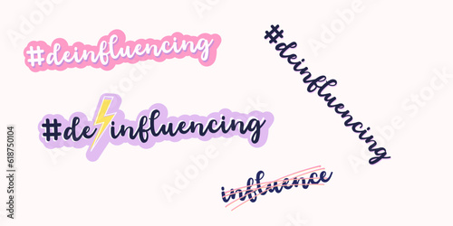 Deinfluencing hashtag fancy stickers. De-influencing. Influencer. Vector file. Girly pink, glamorous