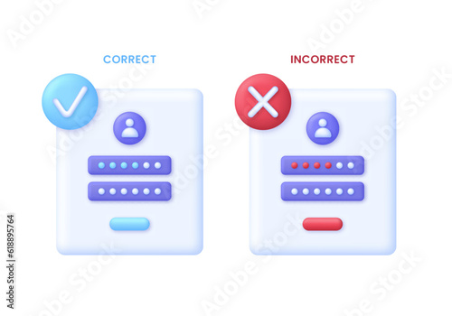3D Correct and Incorrect Passwords. Personal data protection on the internet. Incorrect and correct data entering.