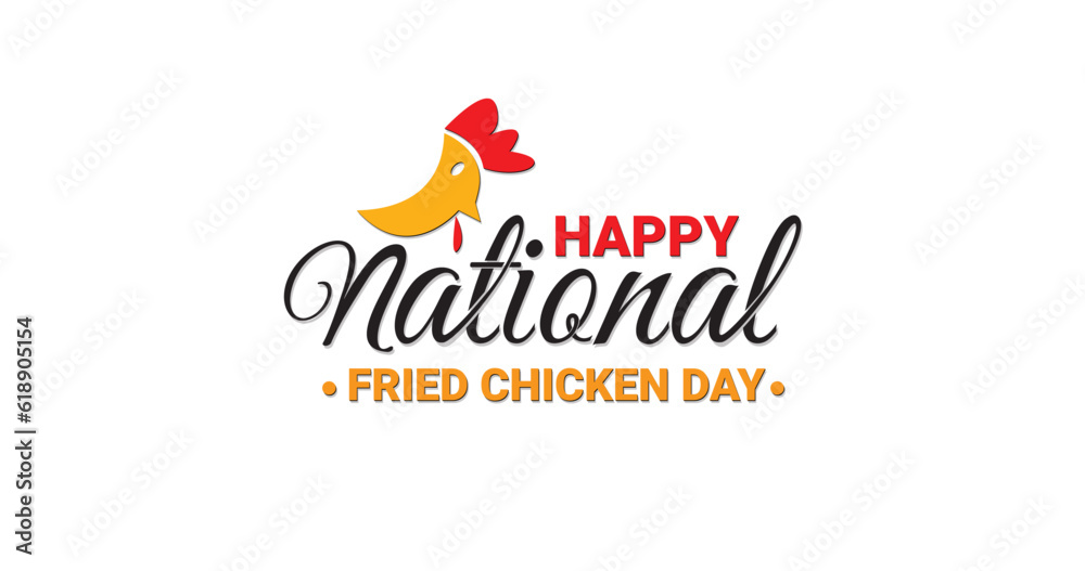 Happy National Fried Chicken Day Vector Illustration. Handwritten text with chicken logo. Great for greeting cards, posters, and banners.
