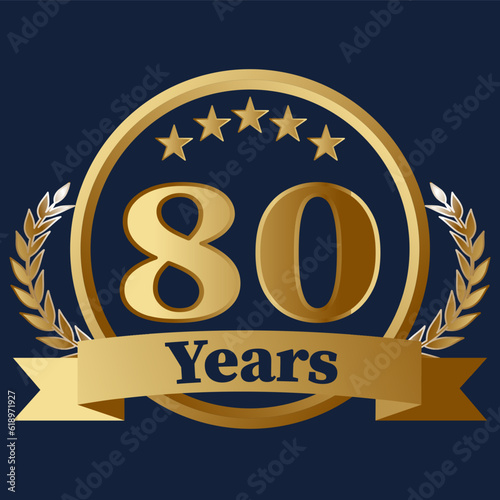 80 Years Anniversary on gold with stars and laurels