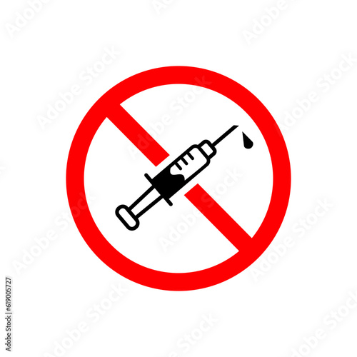 Warning or no drug design template illustration. there are syringe with prohibition
