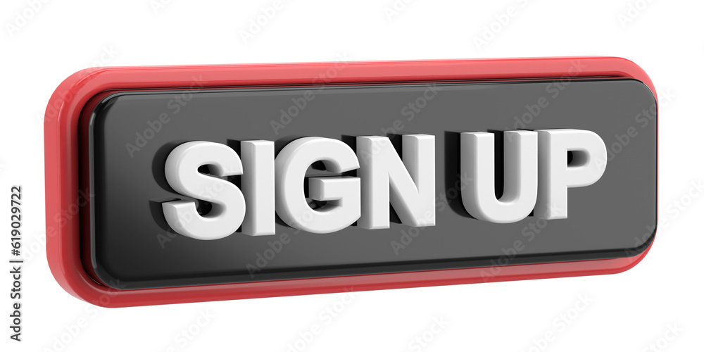 Sign up button. 3D illustration. Sign up button. 3D illustration.