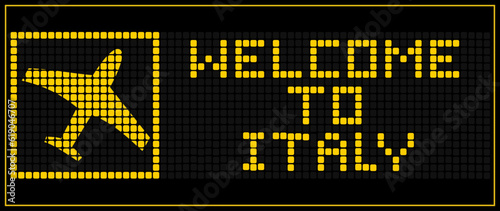 LED Digital board display text WELCOME TO italy