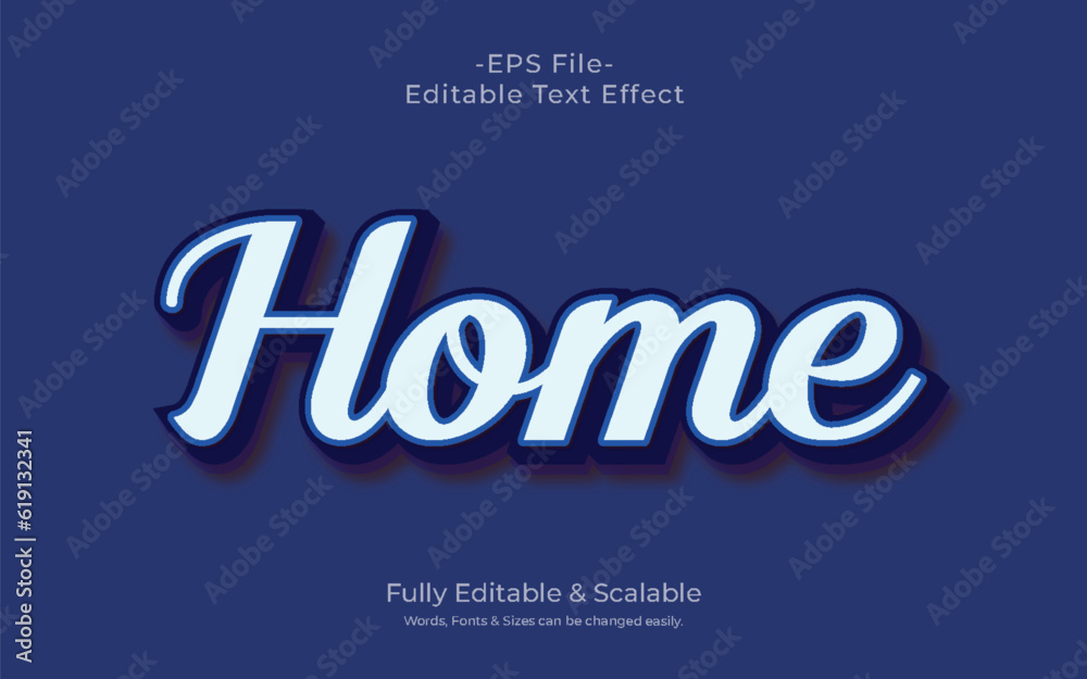 Home style 3D text effect editable template