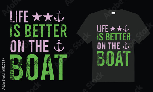 Boating t shirt design Vector Illustration typography best trendy classic t-shirt design print ready template