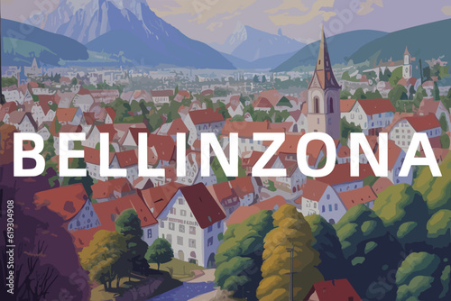 Bellinzona: Beautiful painting of a Swiss town with the name Bellinzona in Ticino