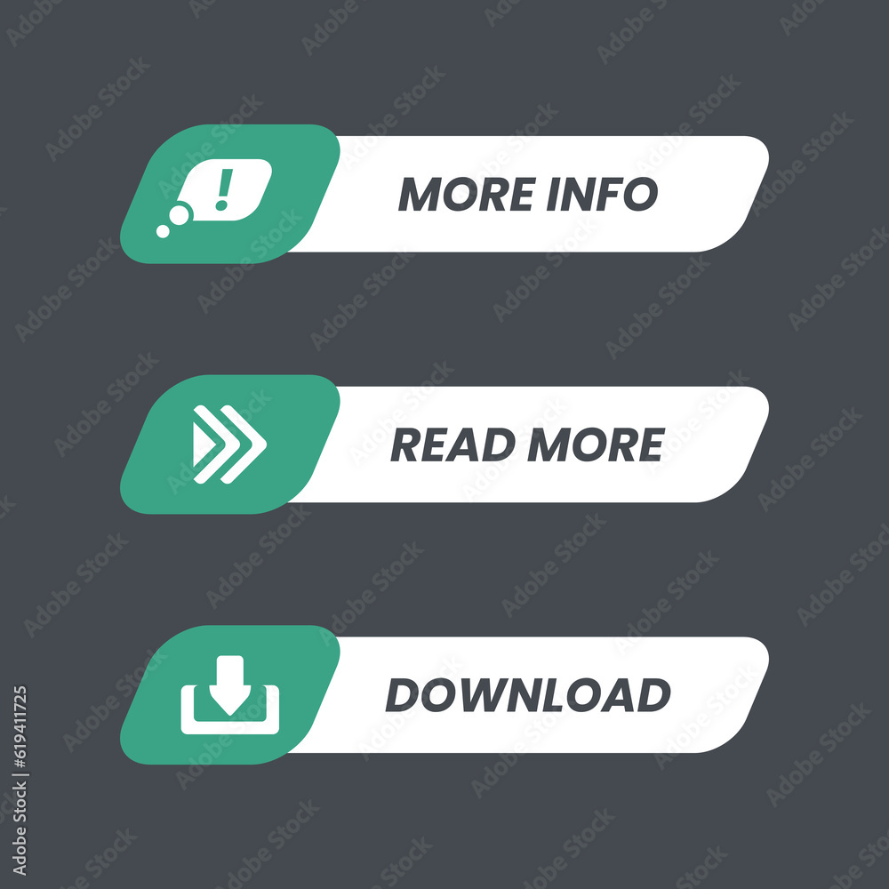 Call to action button sets, more info, read more, download. Unique icon and text in green and white color fill. Design element vector template in trendy flat design style. Editable for many purposes