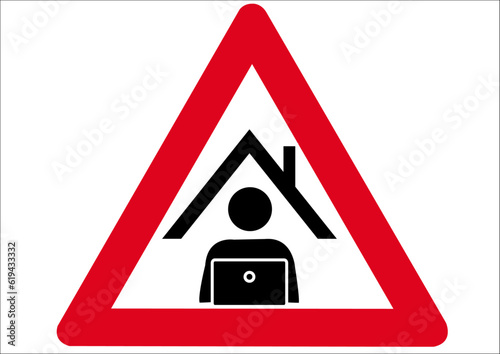 Schild Achtung Homeoffice