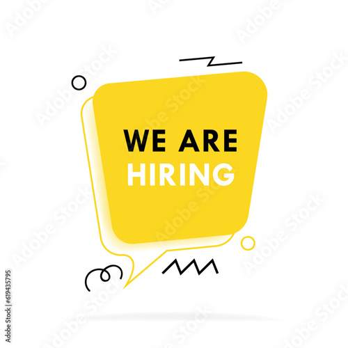 Colorful advertising banner with the slogan We are hiring. Invitation to work. Modern vector illustration