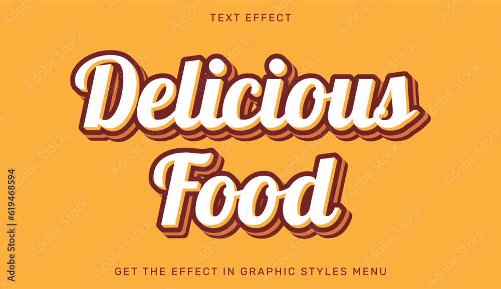 Delicious food editable text effect in 3d style. Text emblem for advertising, branding and business logo Delicious food editable text effect in 3d style. Text emblem for advertising, branding and business logo