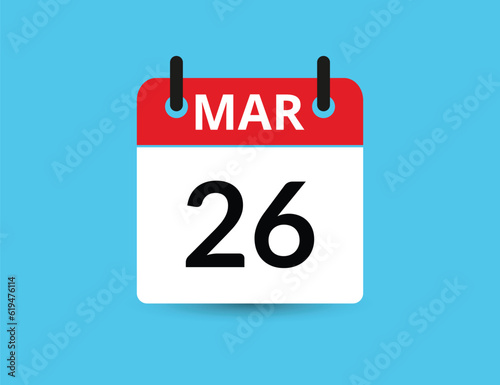 March 26. Flat icon calendar isolated on blue background. Date and month vector illustration