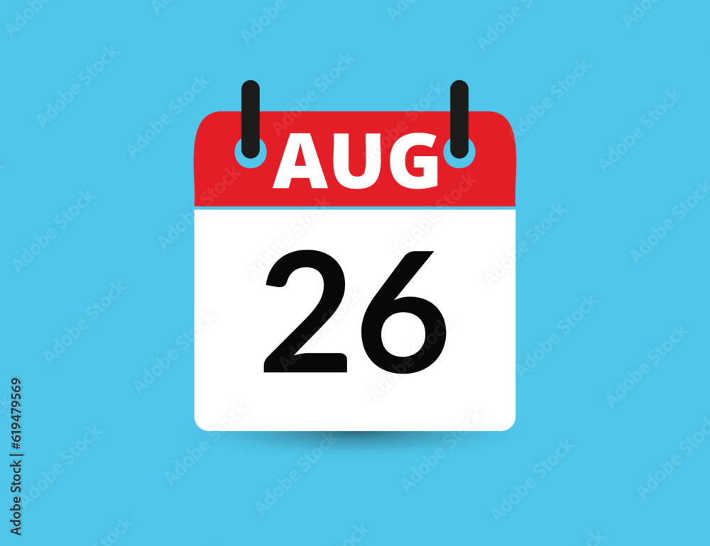 August 26. Flat icon calendar isolated on blue background. Date and month vector illustration August 26. Flat icon calendar isolated on blue background. Date and month vector illustration