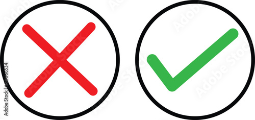 Green and red buttons. Green check mark and red cross. Right and wrong. True and False icon, symbol Vector illustration.