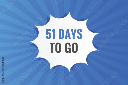 51 days to go countdown template. 51 day Countdown left days banner design
