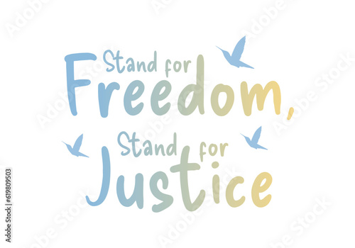 Stand for freedom, stand fo...