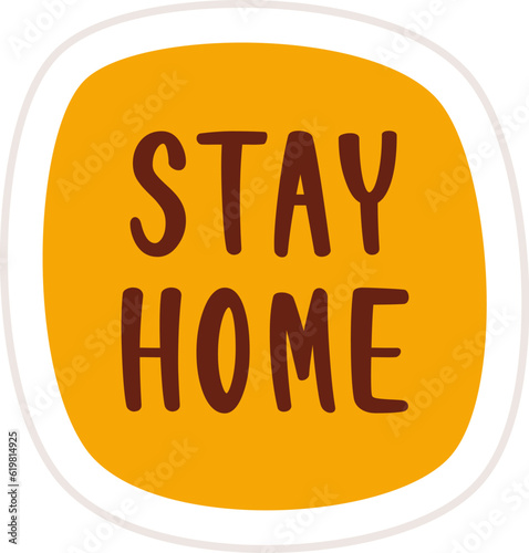 Stay Home Lettering Sticker