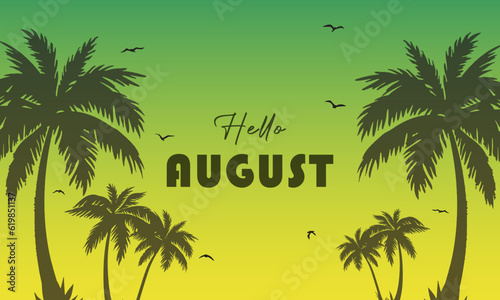 hello august.welcome august vector background. suitable for card, banner, or poster