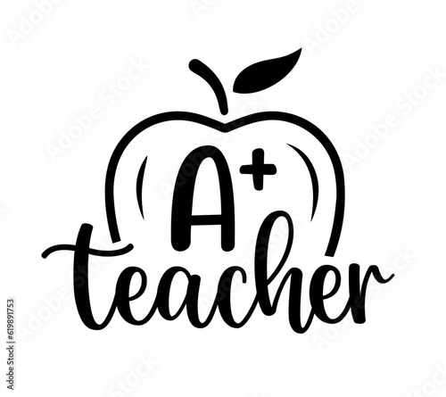 Teacher quotes lettering school sayings typography back to school teacher student book heart monogram sign shirt quote