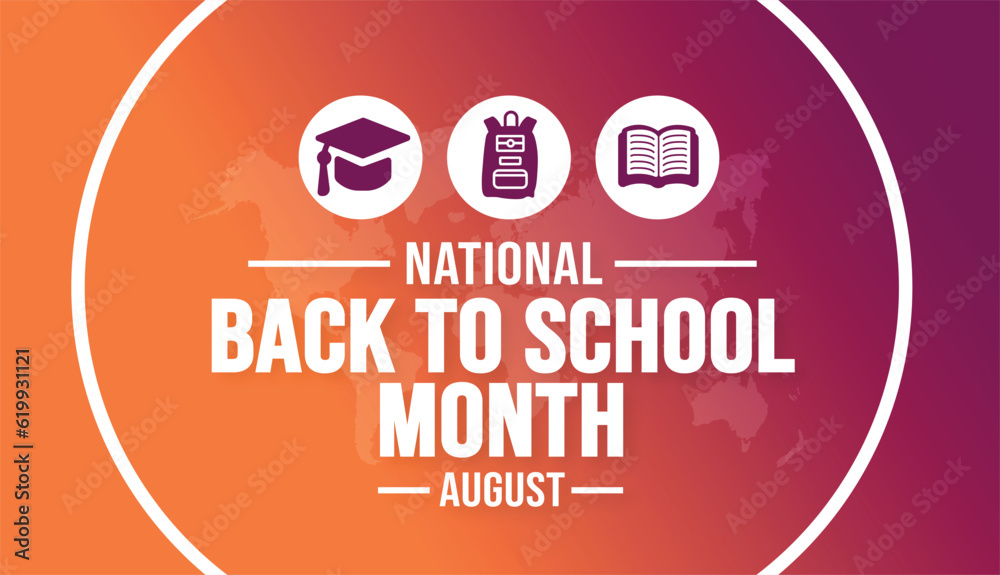 August is National Back to School Month background template. Holiday